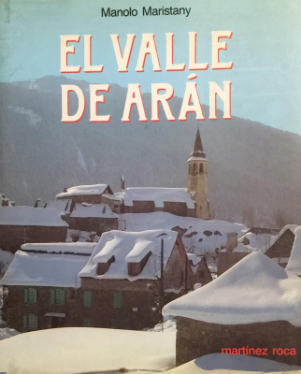 El Valle de Aran - Martinez Roca - 1986